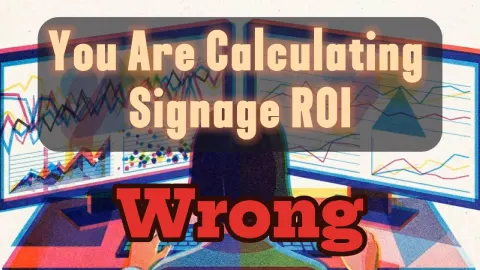 SeenLabs episode cover: You Are Calculating Signage ROI Wrong